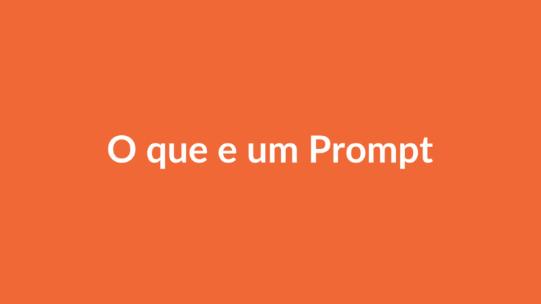 O que é um prompt e como escrever um bom pedido pra uma IA
